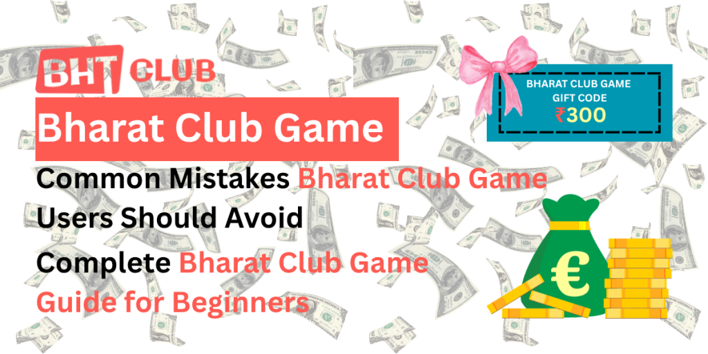 Bharat Club Game