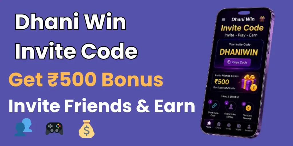 Dhani Win Invite Code